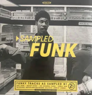 VARIOUS ARTISTS - SAMPLED FUNK VINYL